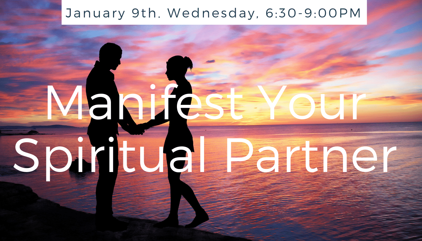 Manifest Your Spiritual Partner