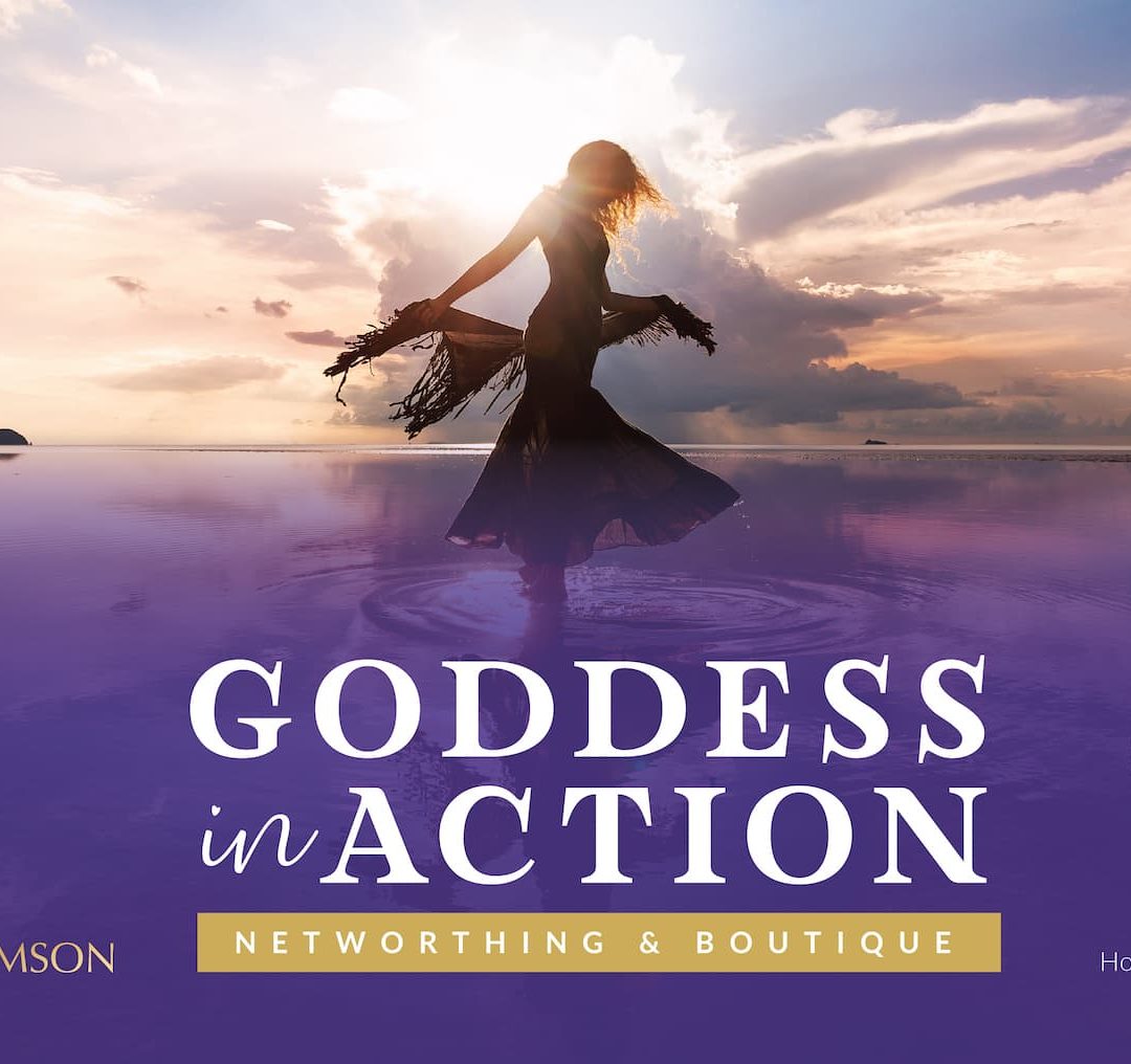 Goddess in Action: Networthing & Boutique
