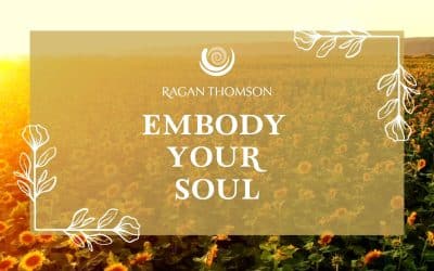 Embody Your Soul