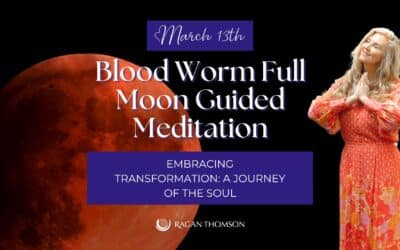 Blood Worm Full Moon Guided Meditation